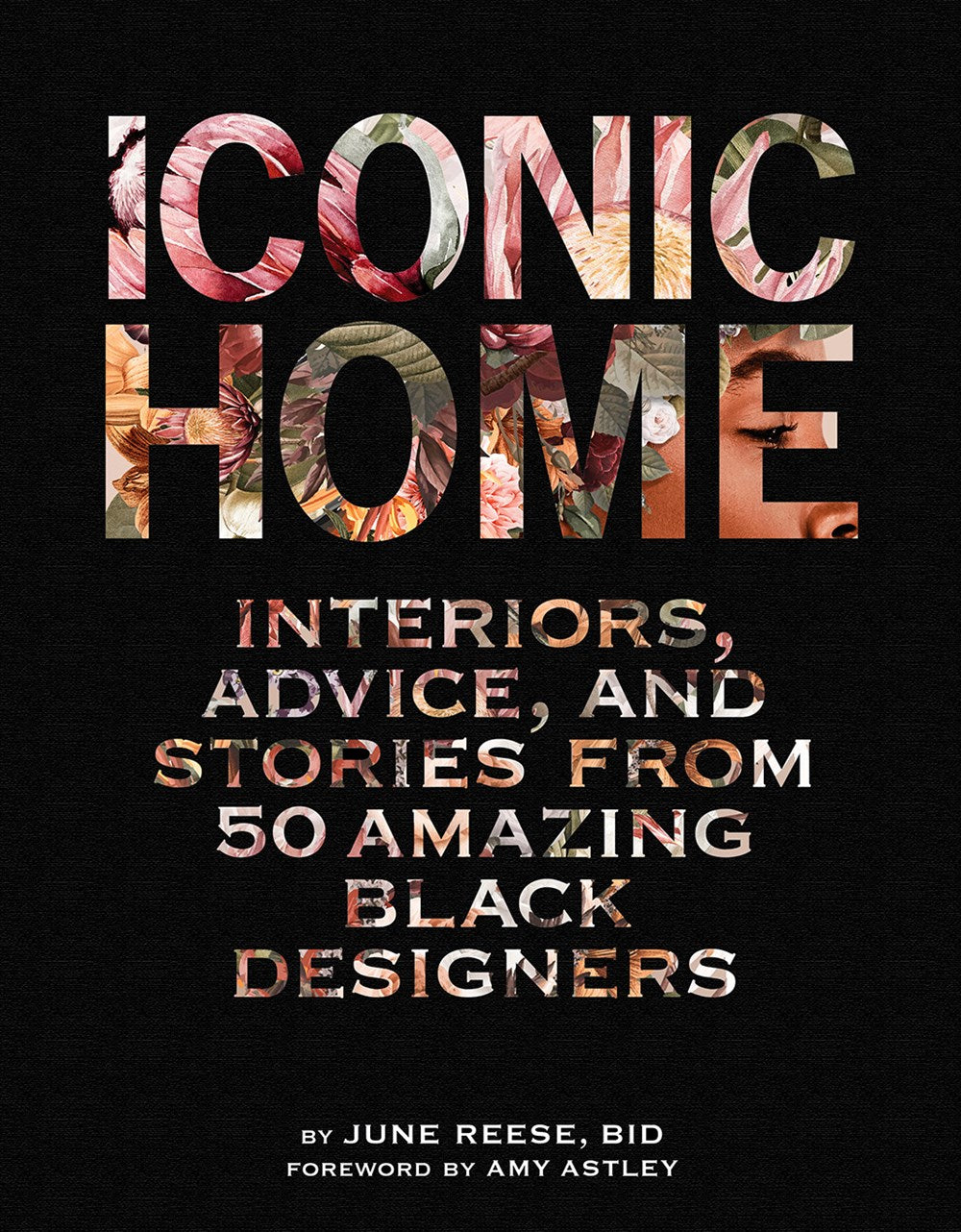 Iconic Home | Interiors, Advice, and Stories from 50 Amazing Black Designers