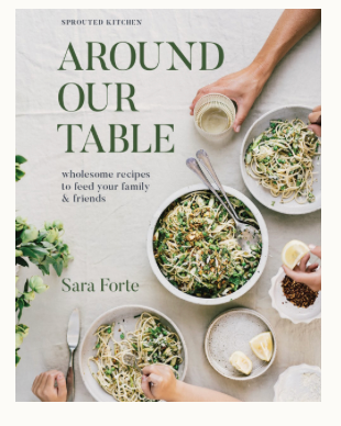 Around Our Table: Wholesome Recipes to Feed Your Family and Friends