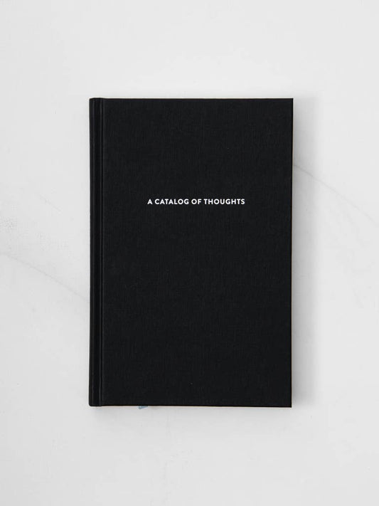 A Catalog Of Thoughts Notebook